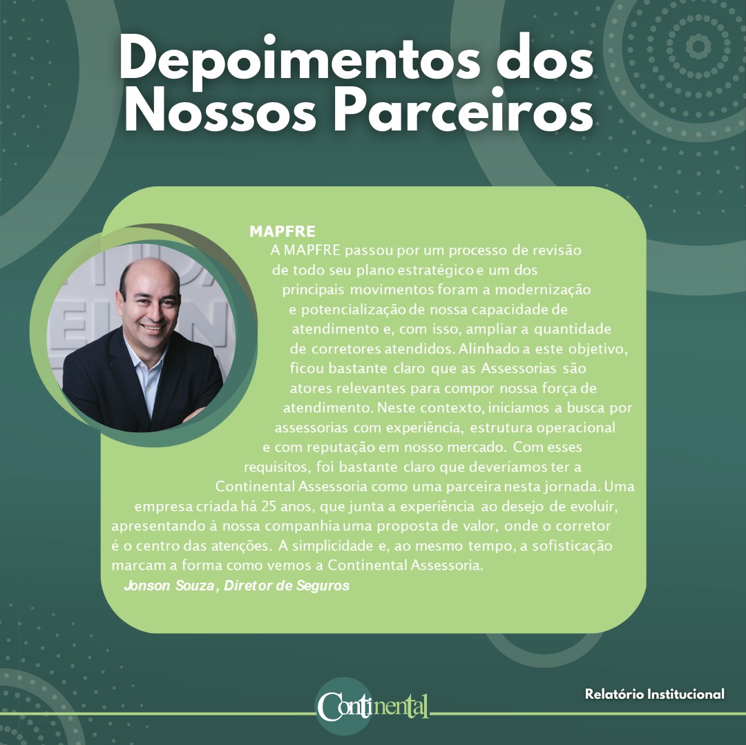 Depoimento do nosso parceiro da Mapfre, Jonson Souza