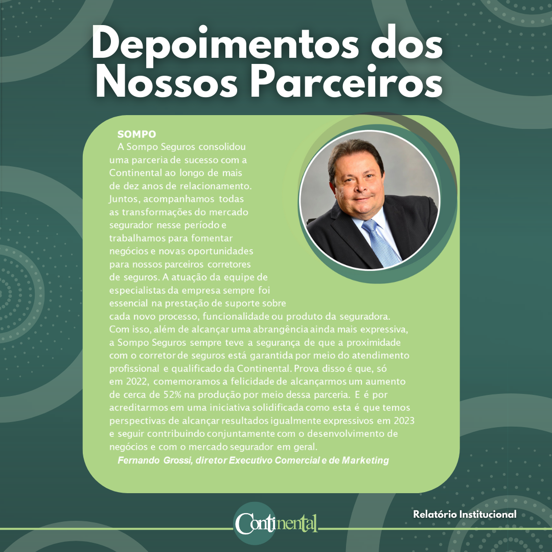Depoimento do nosso parceiro da Sompo - Fernando Grossi